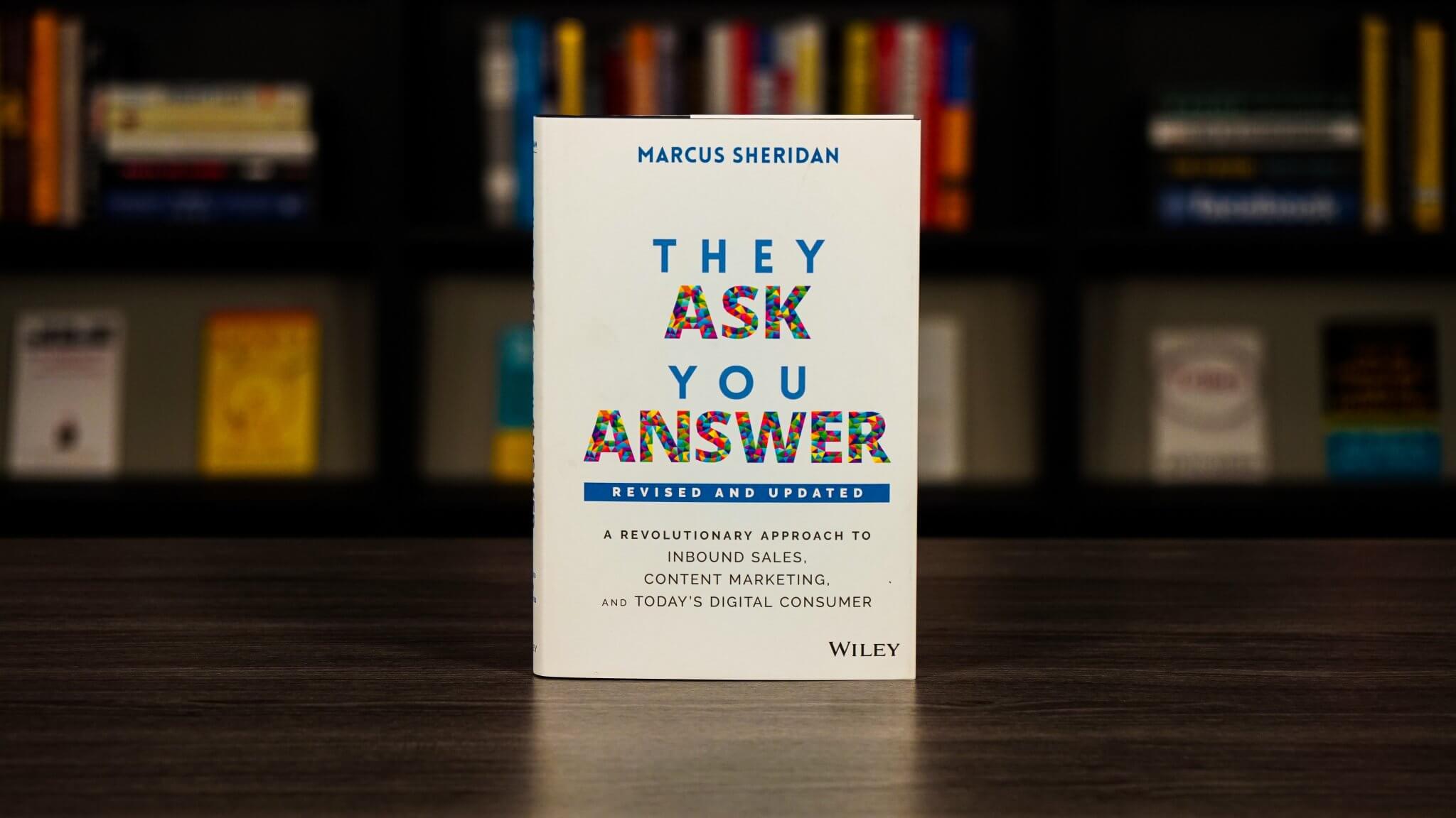 They Ask You Answer Book Cover