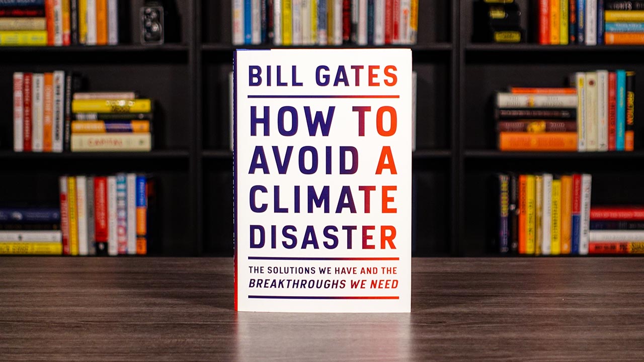 How To Avoid A Climate Disaster Book Cover By Bill Gates